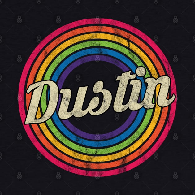 Dustin - Retro Rainbow Faded-Style by MaydenArt